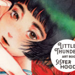 門小雷登陸日本！SISTERHOOD　LITTLE THUNDER ART BOOK！